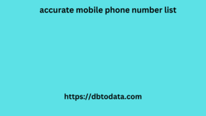 accurate mobile phone number list