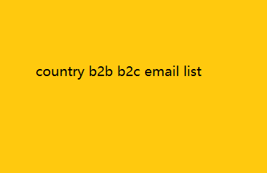 country b2b b2c email list