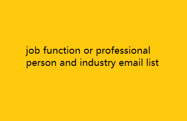 job function or professional person and industry email list